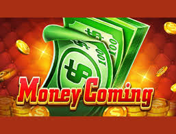 Money Coming